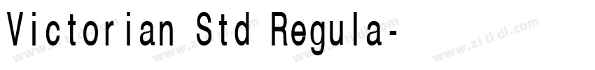 Victorian Std Regula字体转换 Victorian Std Regula字体转换